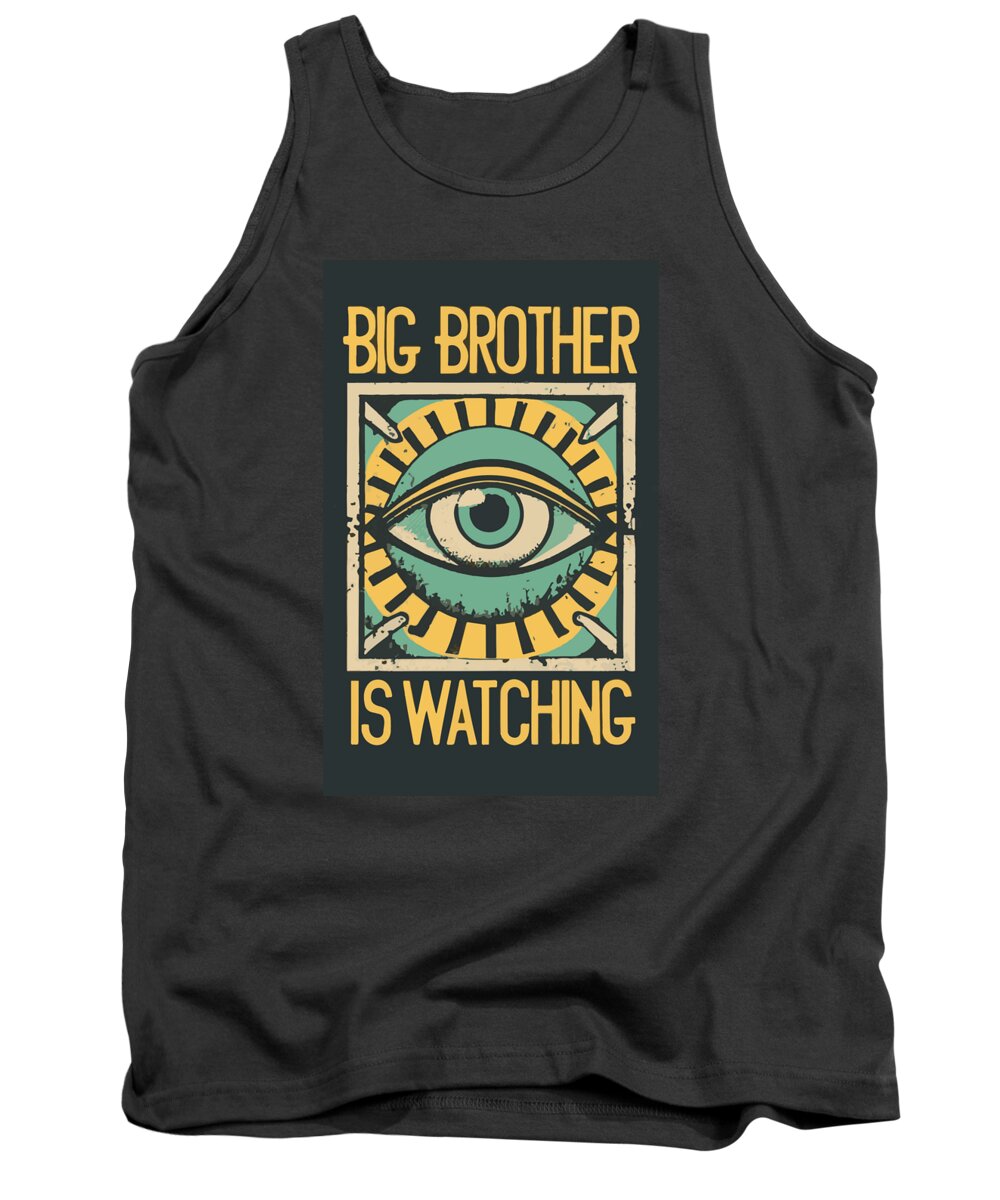 Big Brother is Watching - Tank Top