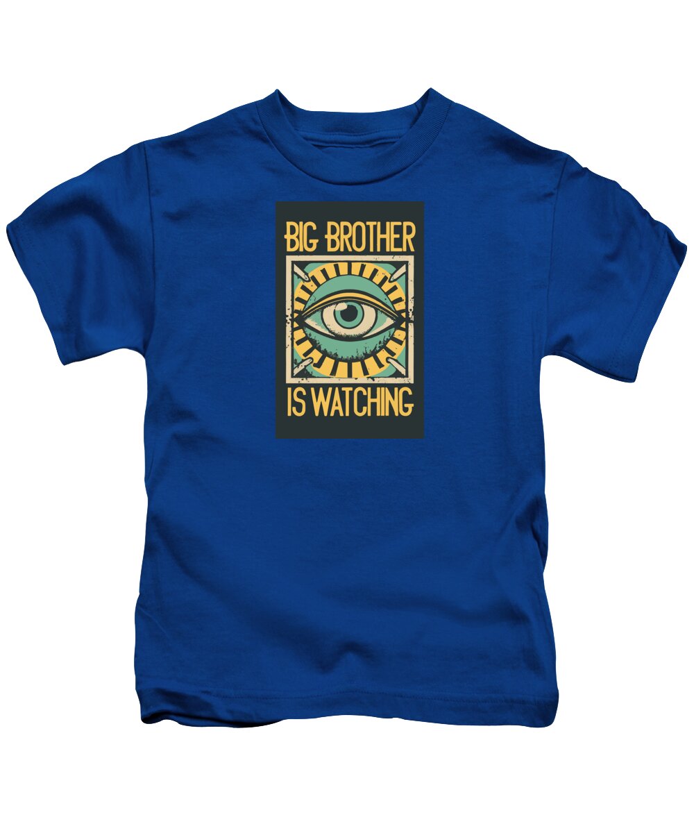 Big Brother is Watching - Kids T-Shirt