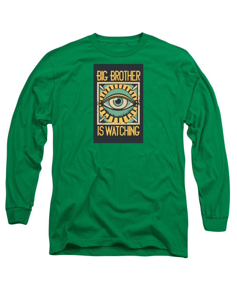 Big Brother is Watching - Long Sleeve T-Shirt