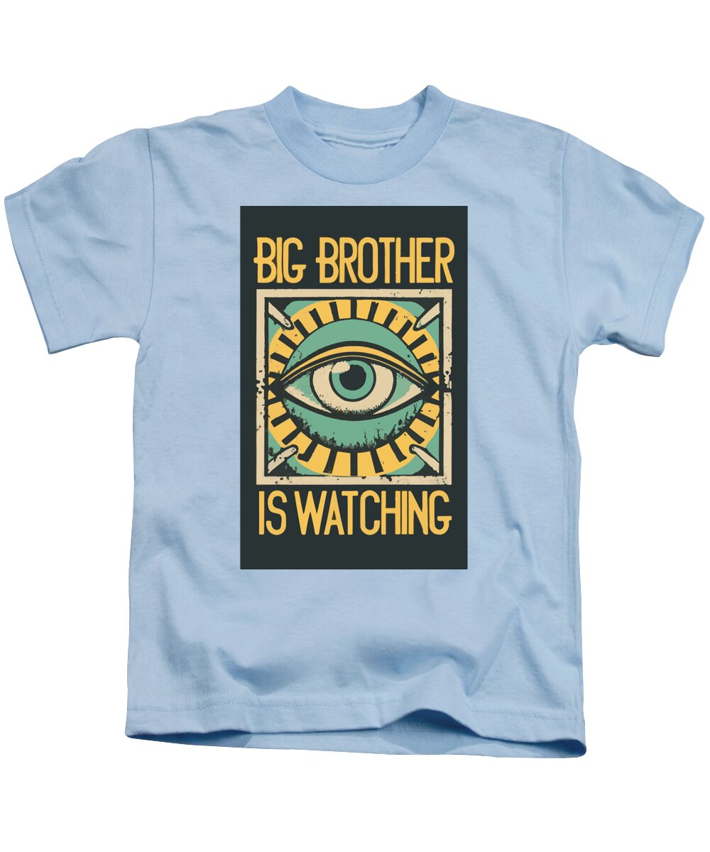 Big Brother is Watching - Kids T-Shirt