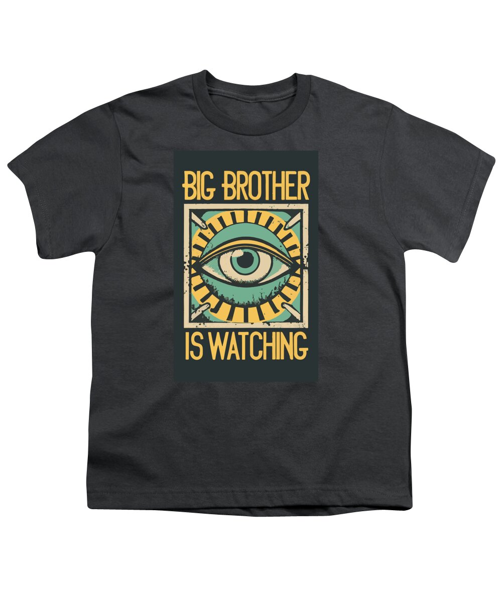 Big Brother is Watching - Youth T-Shirt