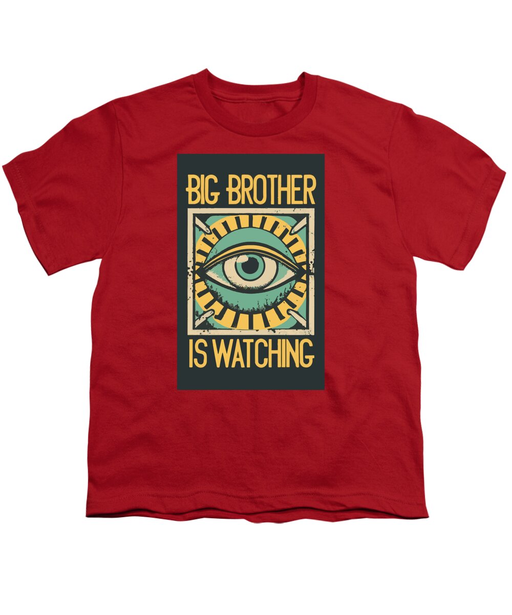 Big Brother is Watching - Youth T-Shirt