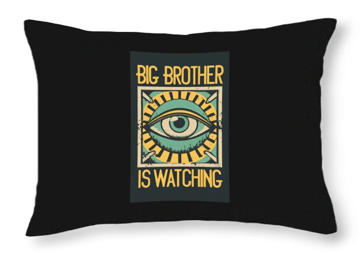 Big Brother is Watching - Throw Pillow