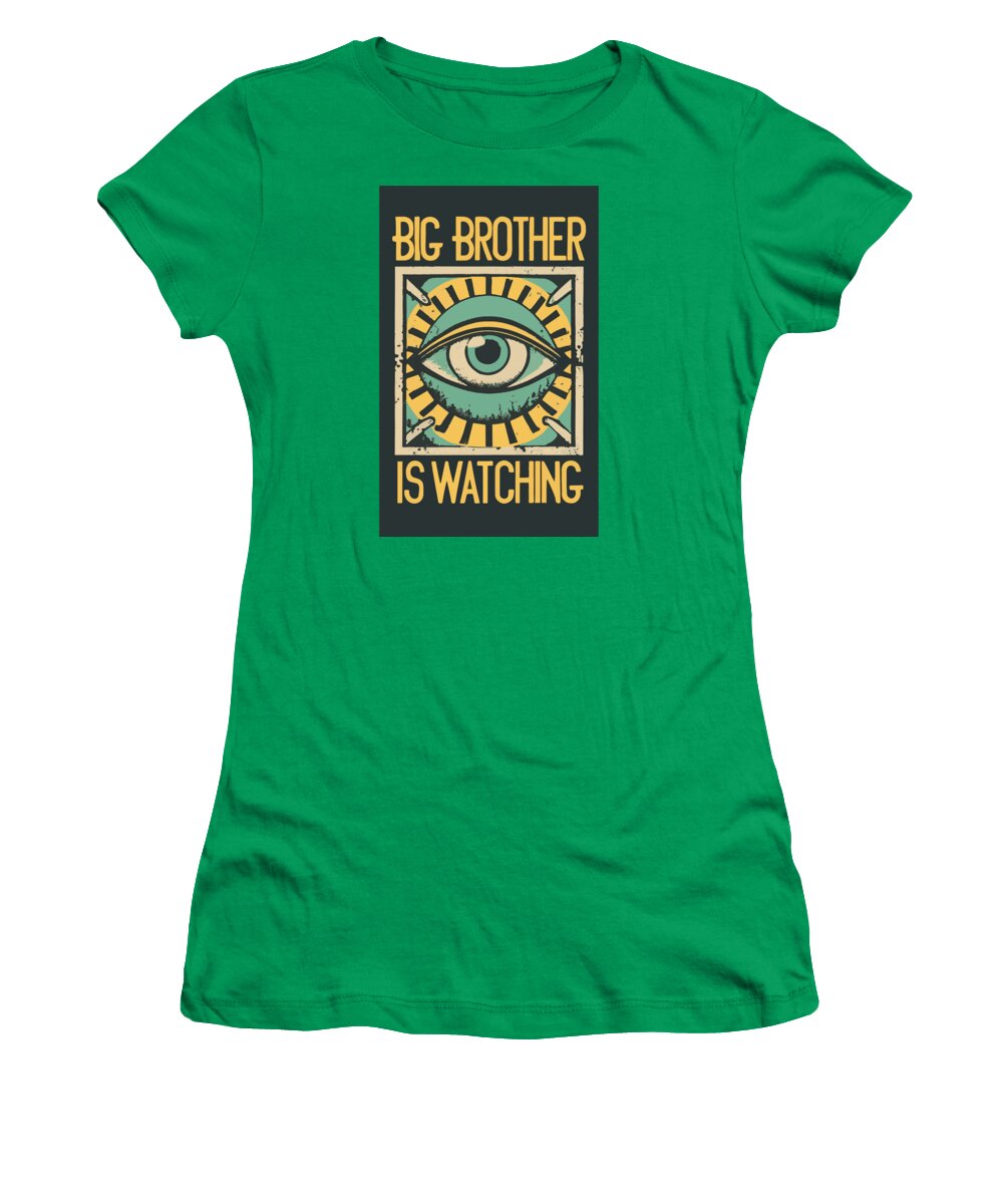 Big Brother is Watching - Women's T-Shirt