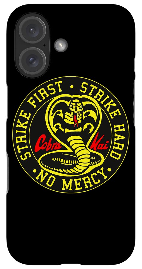 Cobra Kai Strike First - Phone Case