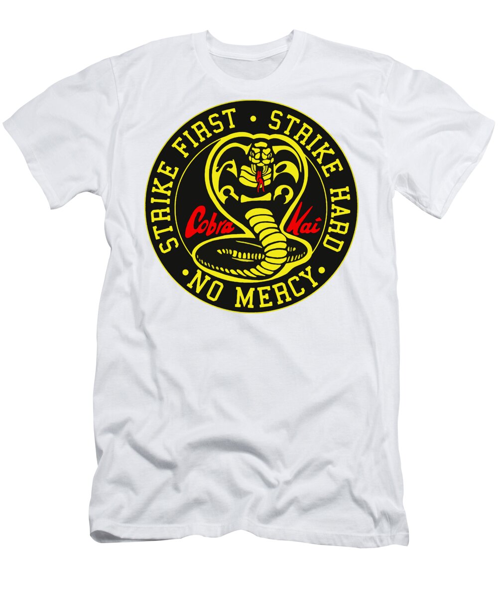 Cobra Kai Strike First - T-Shirt