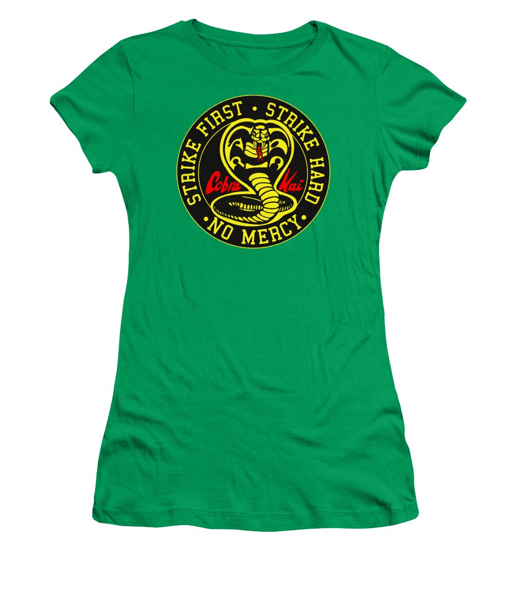 Cobra Kai Strike First - Women's T-Shirt