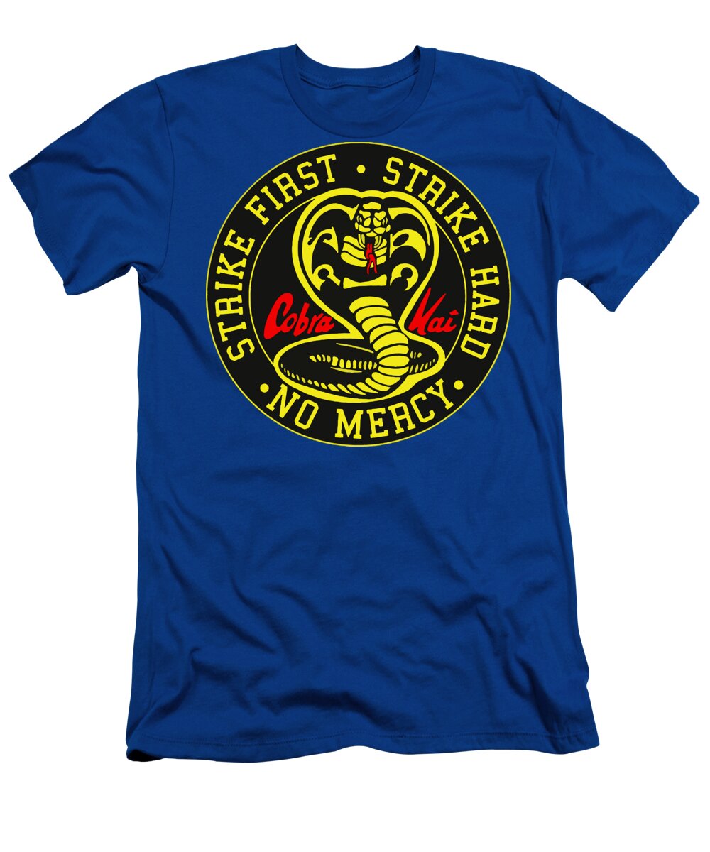 Cobra Kai Strike First - T-Shirt