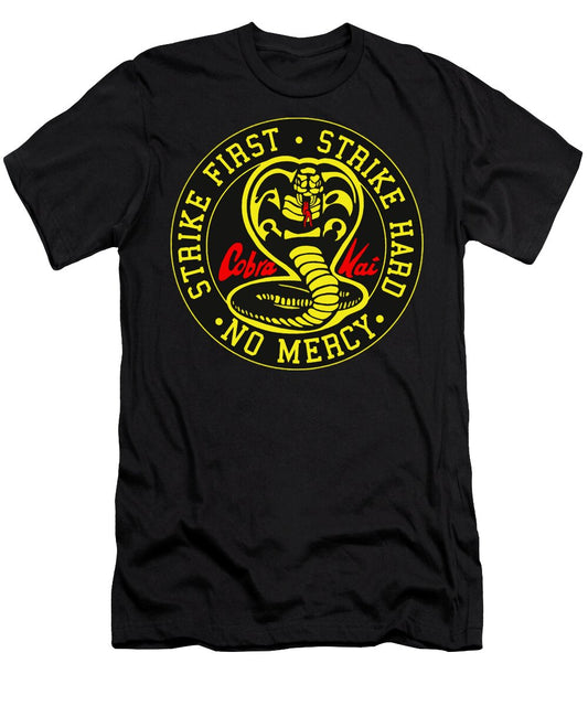 Cobra Kai Strike First - T-Shirt