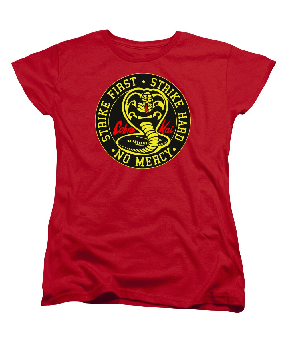 Cobra Kai Strike First - Women's T-Shirt (Standard Fit)