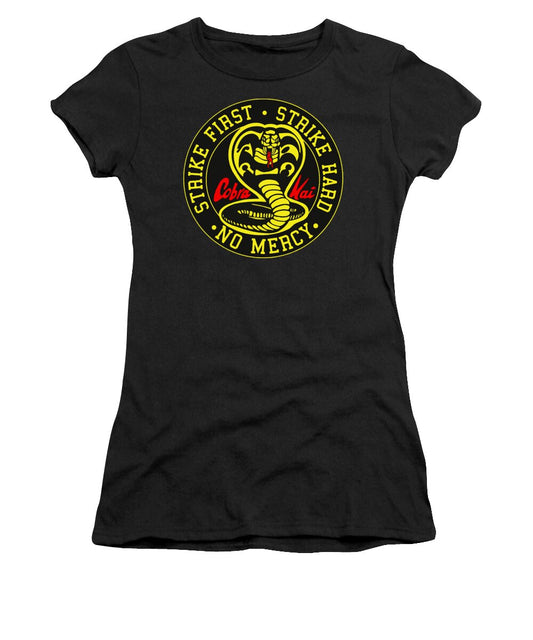 Cobra Kai Strike First - Women's T-Shirt