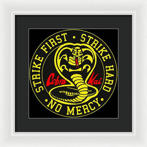 Cobra Kai Strike First - Framed Print