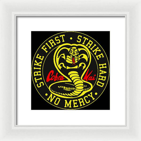 Cobra Kai Strike First - Framed Print