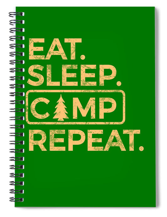 Eat Sleep Camp Repeat - Spiral Notebook