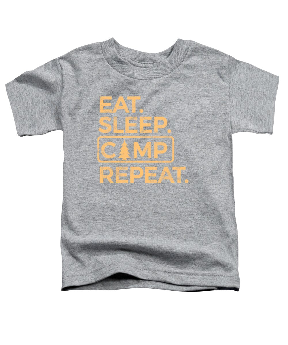 Eat Sleep Camp Repeat - Toddler T-Shirt