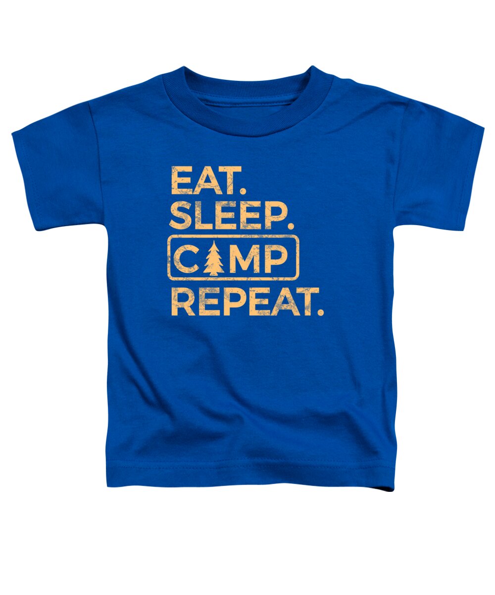 Eat Sleep Camp Repeat - Toddler T-Shirt
