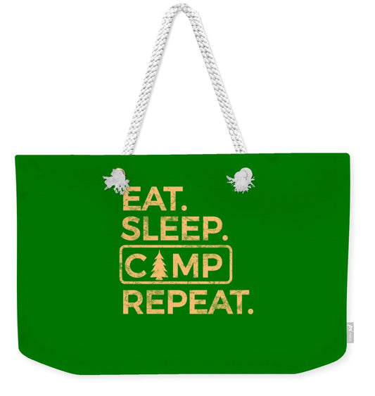 Eat Sleep Camp Repeat - Weekender Tote Bag