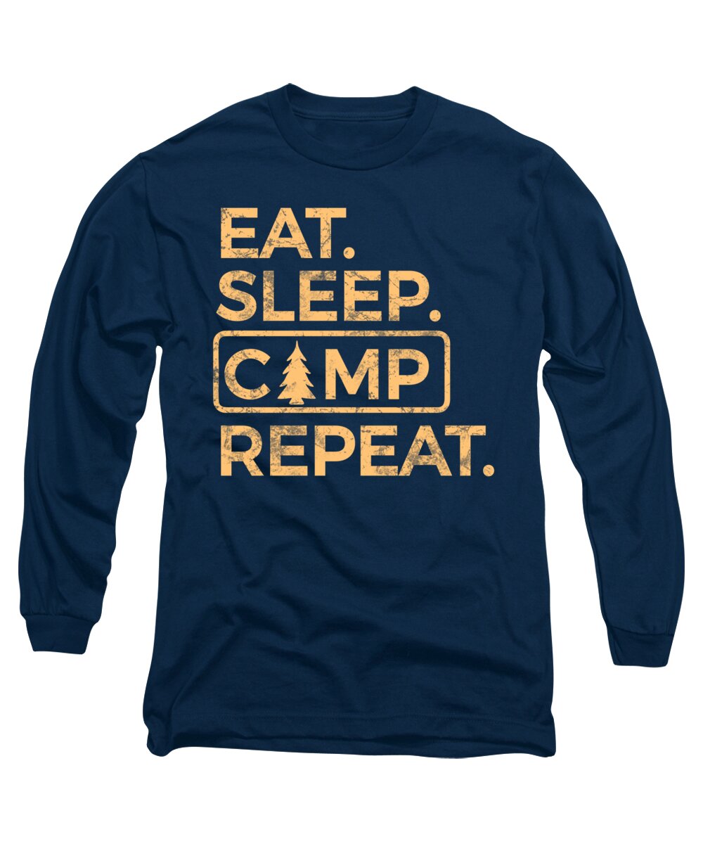 Eat Sleep Camp Repeat - Long Sleeve T-Shirt