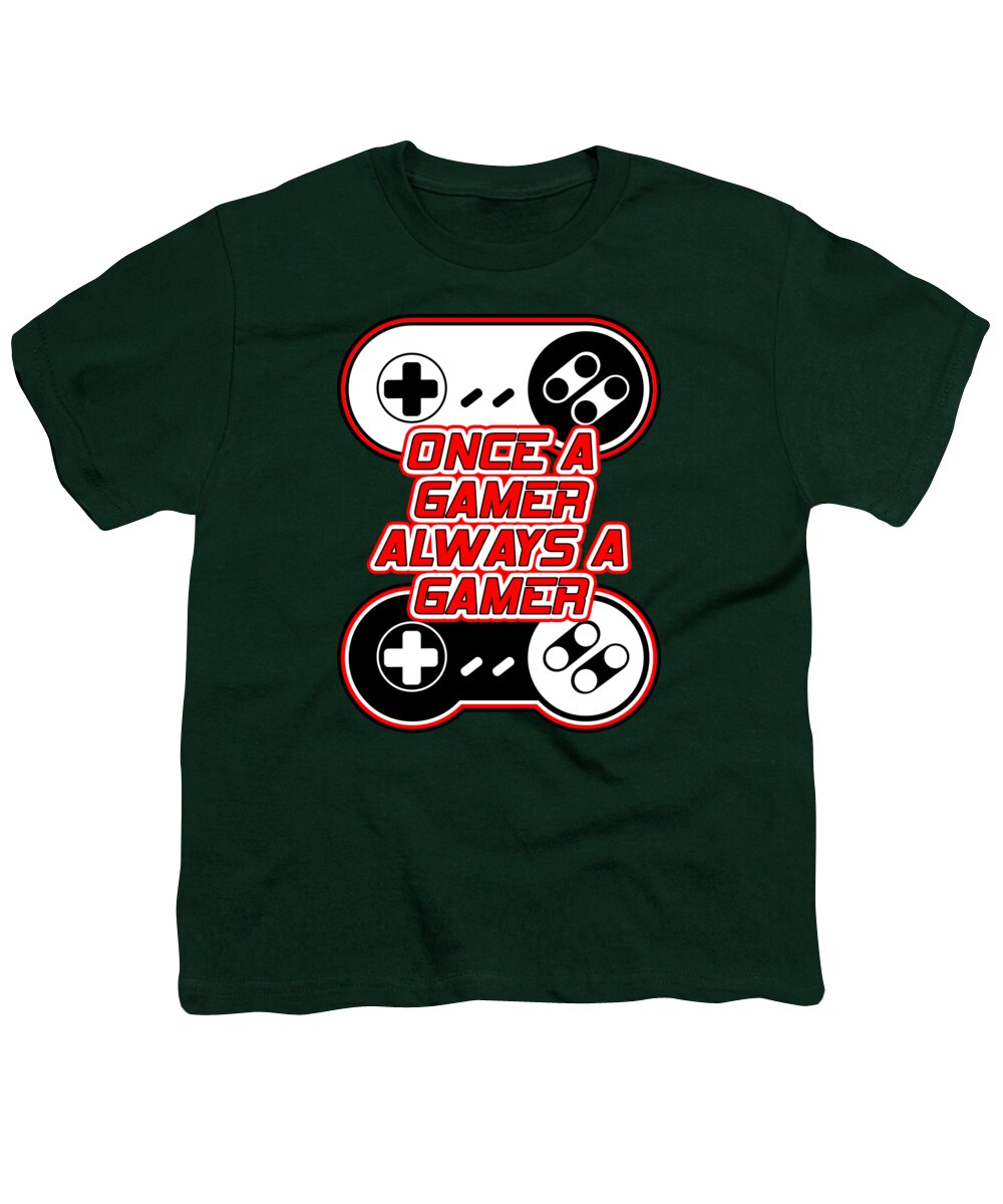 Once a Gamer, Always a Gamer - Youth T-Shirt