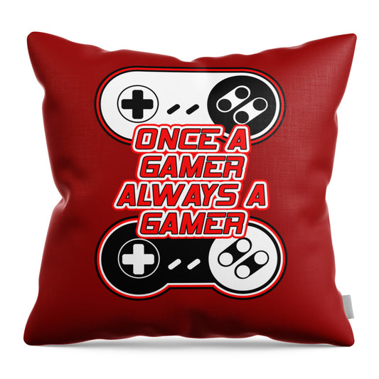 Once a Gamer, Always a Gamer - Throw Pillow