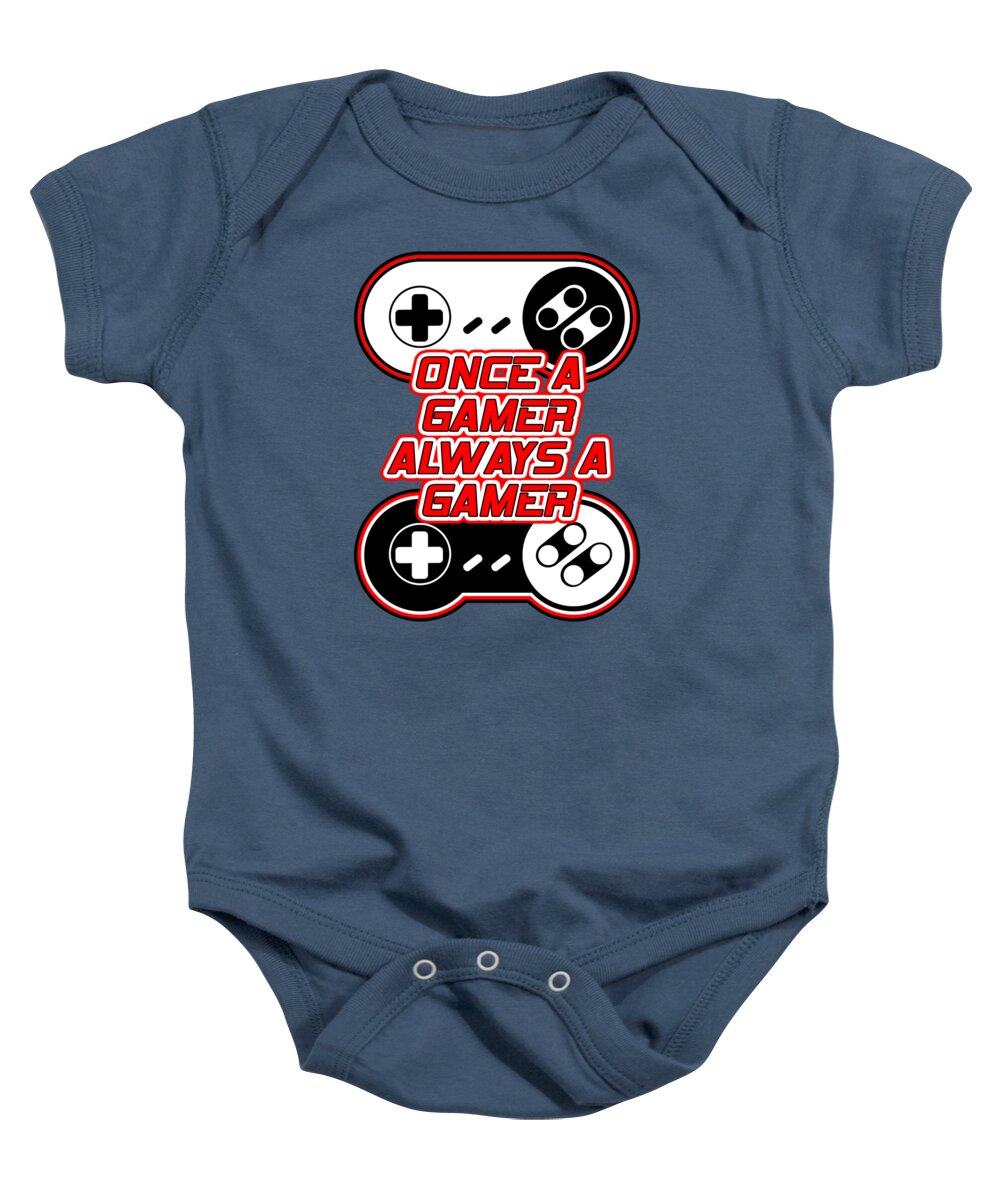 Once a Gamer, Always a Gamer - Baby Onesie