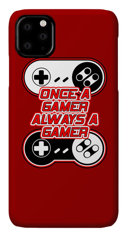 Once a Gamer, Always a Gamer - Phone Case