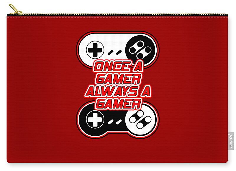 Once a Gamer, Always a Gamer - Zip Pouch