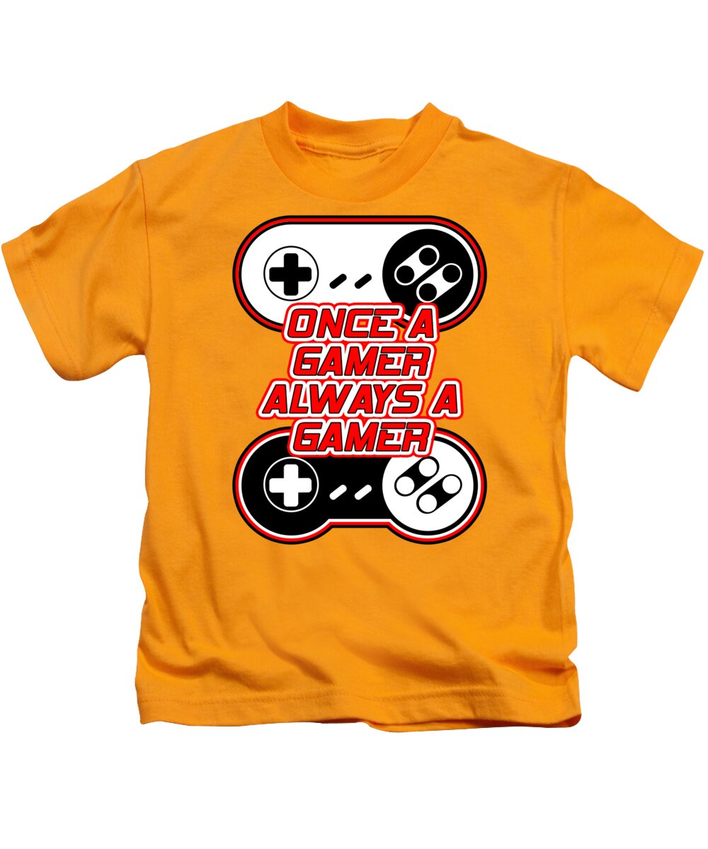 Once a Gamer, Always a Gamer - Kids T-Shirt