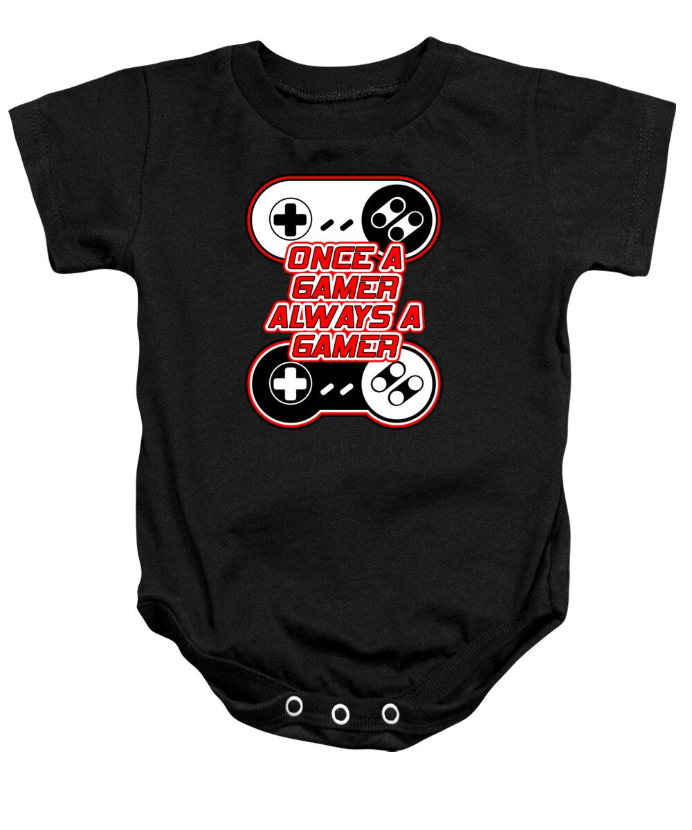 Once a Gamer, Always a Gamer - Baby Onesie