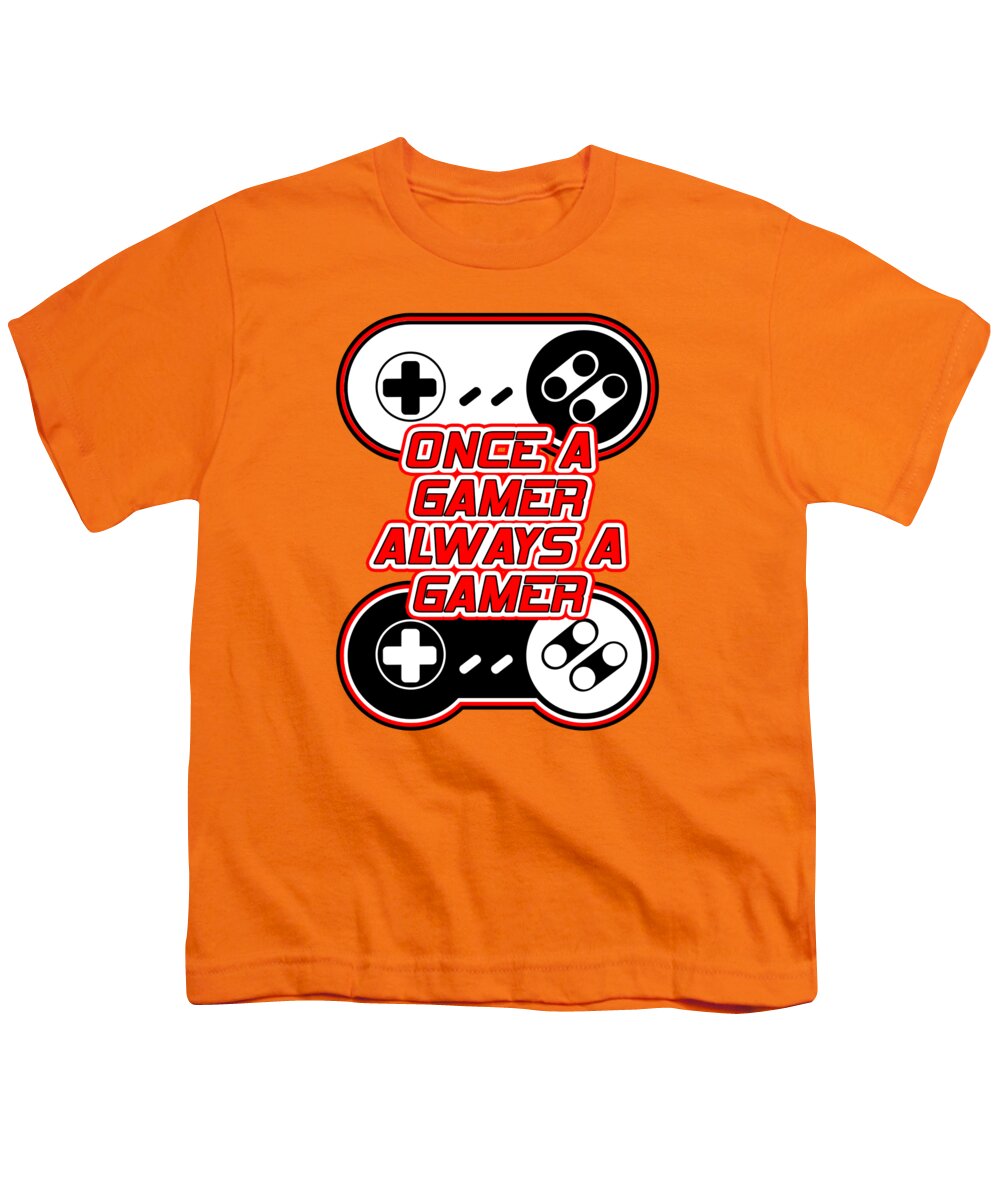 Once a Gamer, Always a Gamer - Youth T-Shirt