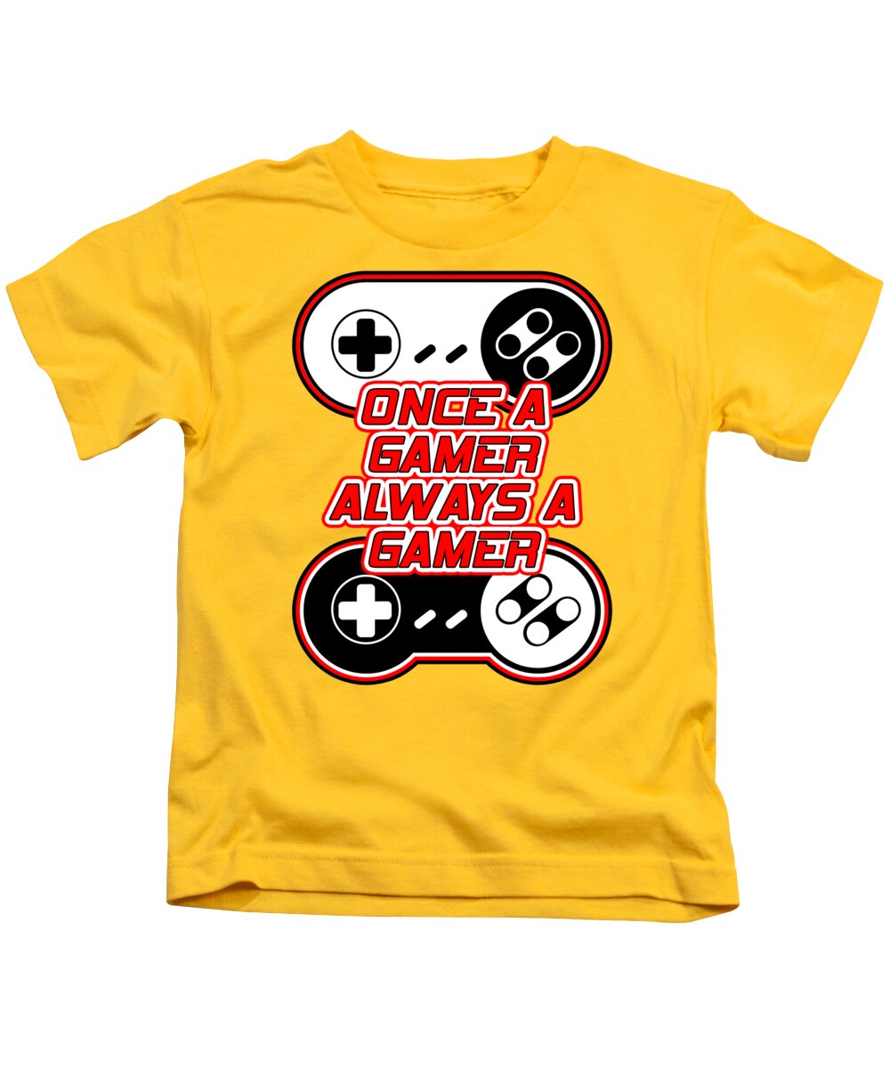 Once a Gamer, Always a Gamer - Kids T-Shirt