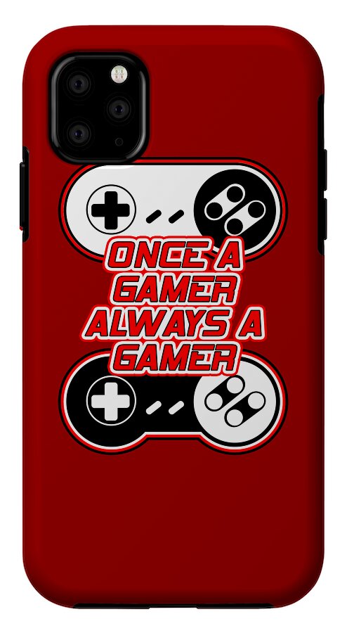 Once a Gamer, Always a Gamer - Phone Case
