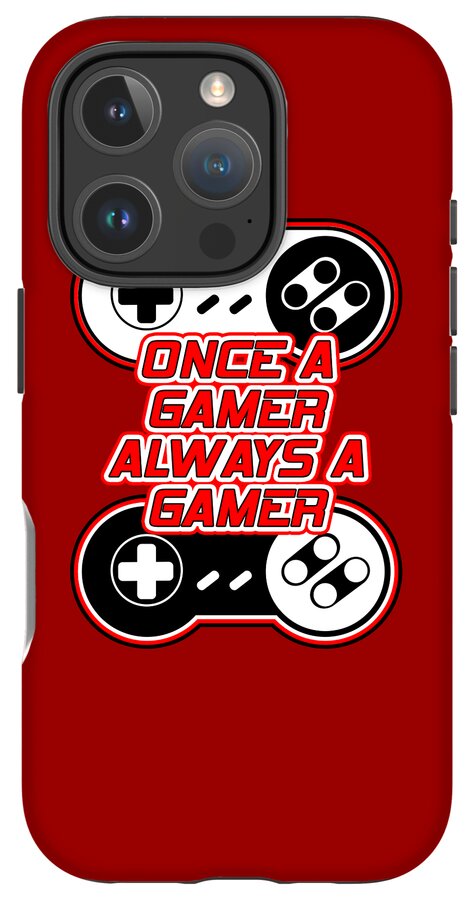 Once a Gamer, Always a Gamer - Phone Case