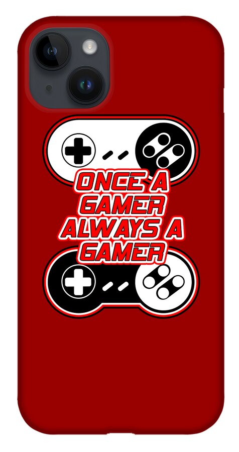 Once a Gamer, Always a Gamer - Phone Case