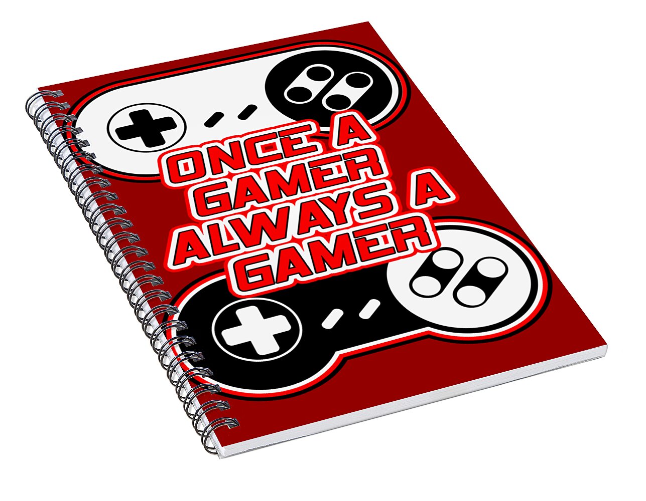 Once a Gamer, Always a Gamer - Spiral Notebook