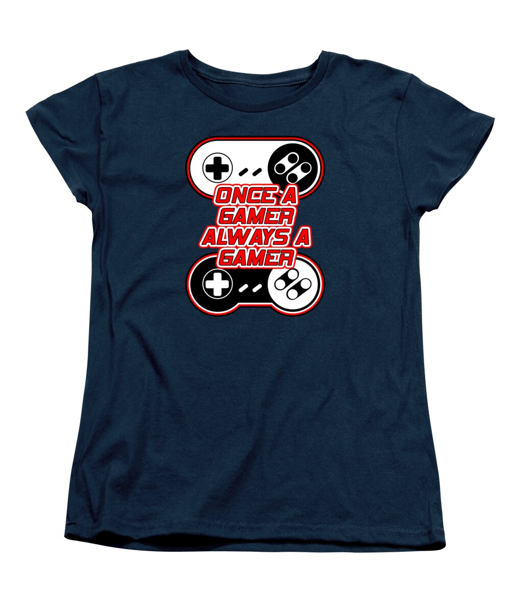 Once a Gamer, Always a Gamer - Women's T-Shirt (Standard Fit)