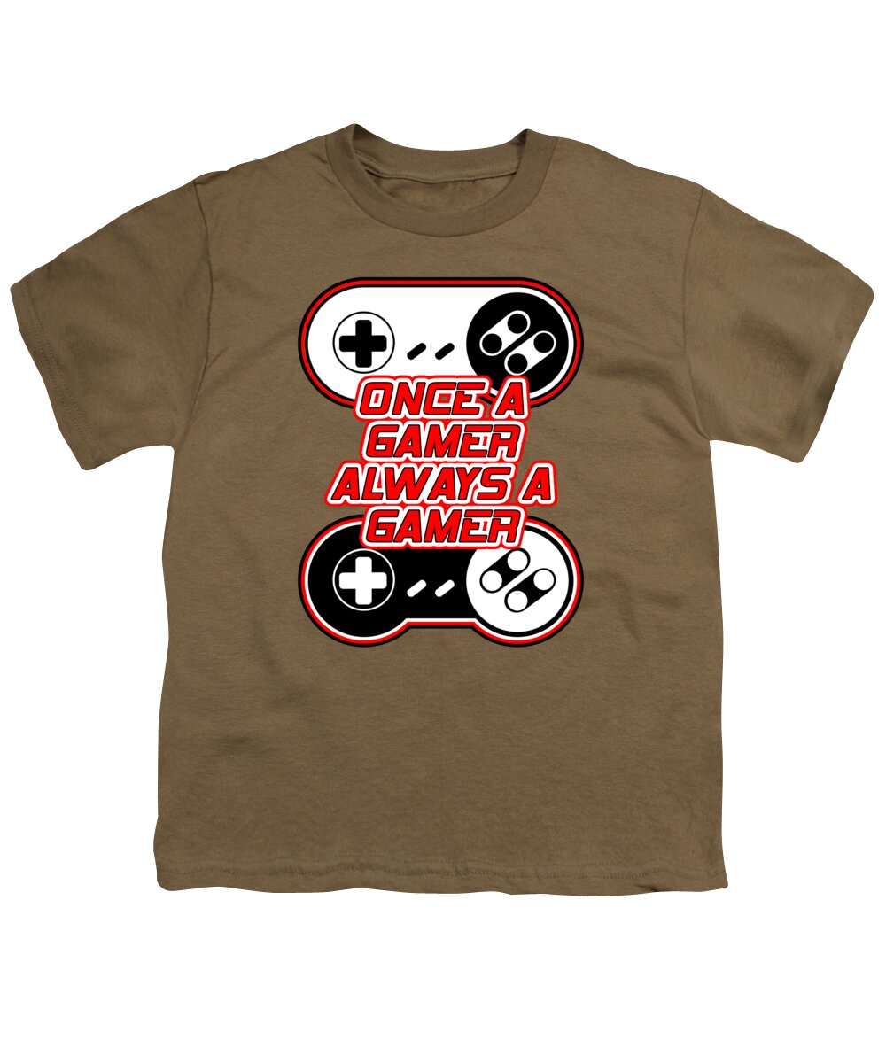 Once a Gamer, Always a Gamer - Youth T-Shirt