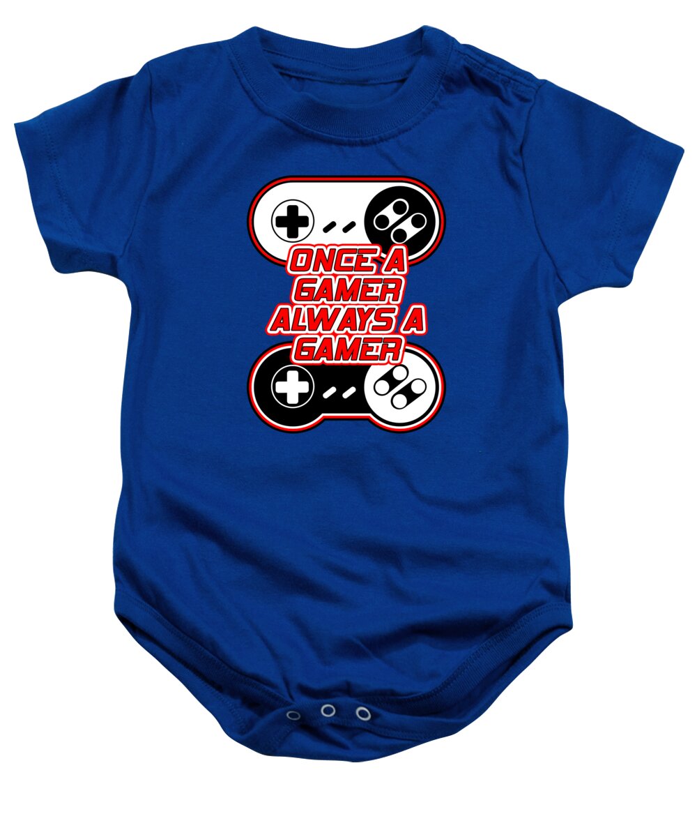 Once a Gamer, Always a Gamer - Baby Onesie