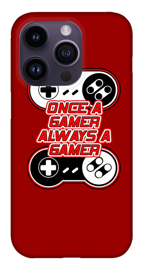 Once a Gamer, Always a Gamer - Phone Case