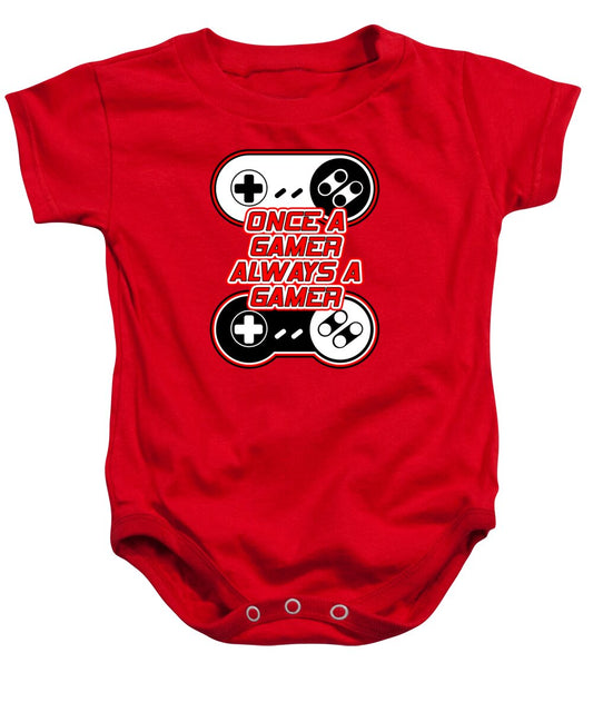 Once a Gamer, Always a Gamer - Baby Onesie