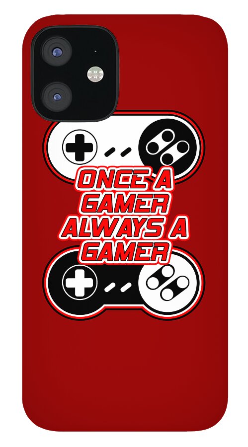 Once a Gamer, Always a Gamer - Phone Case