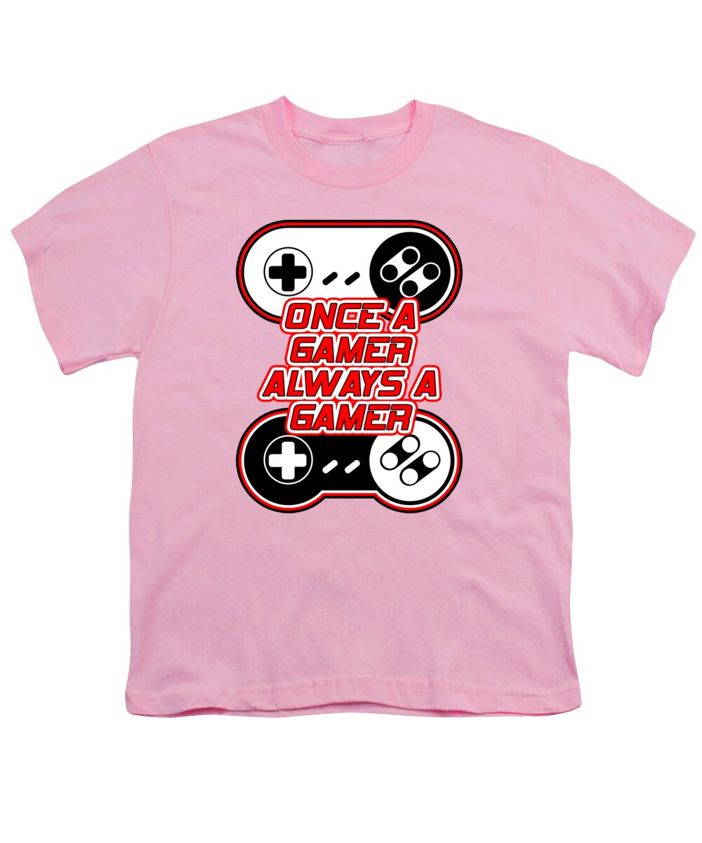 Once a Gamer, Always a Gamer - Youth T-Shirt