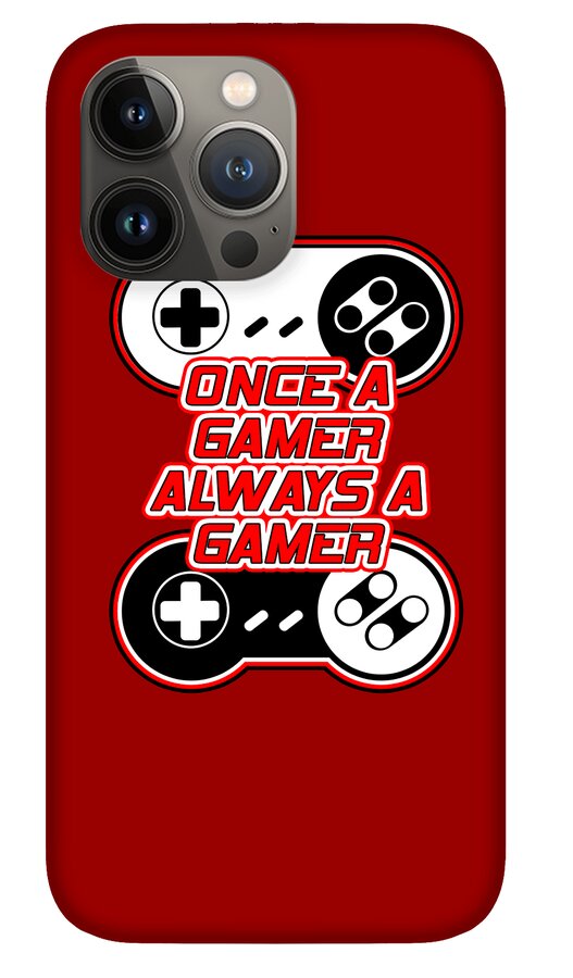 Once a Gamer, Always a Gamer - Phone Case