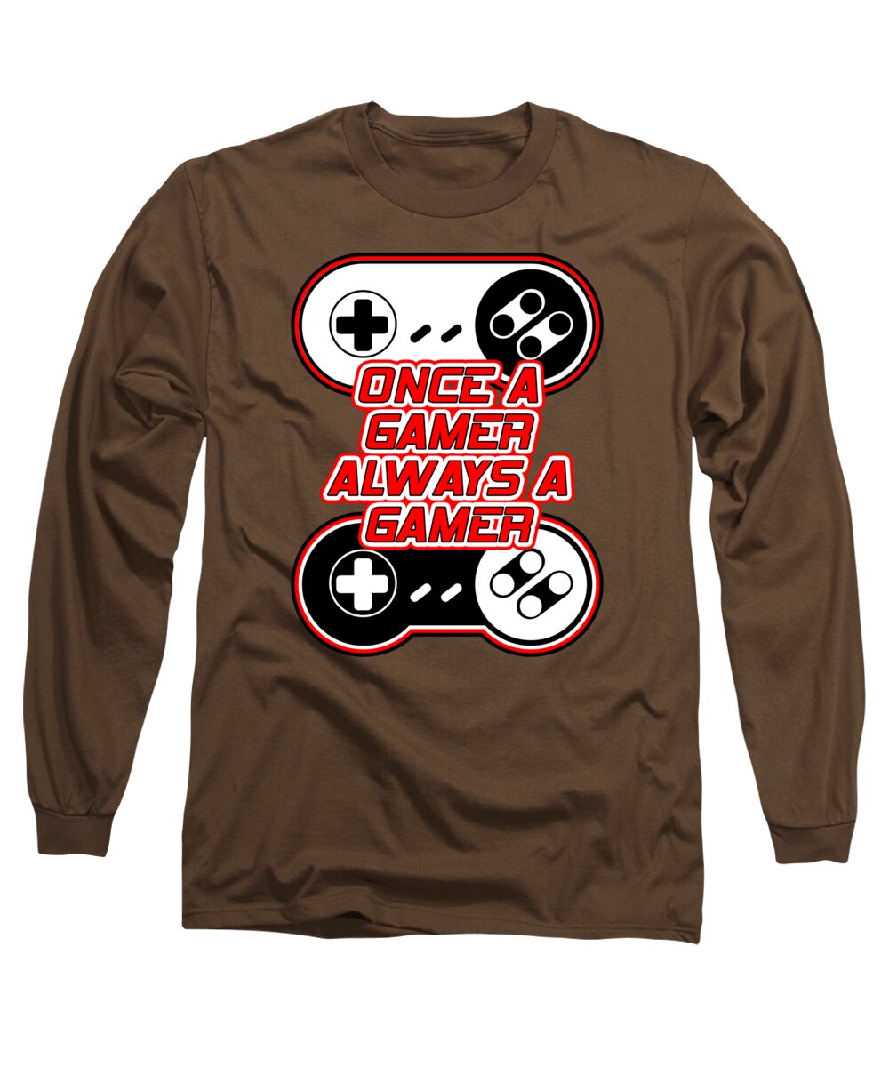 Once a Gamer, Always a Gamer - Long Sleeve T-Shirt