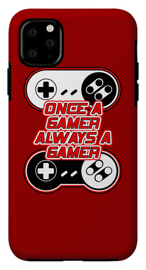 Once a Gamer, Always a Gamer - Phone Case