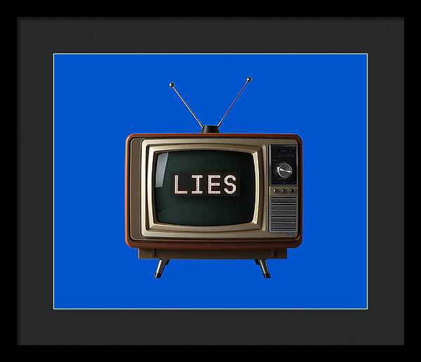 Television Lies - Framed Print