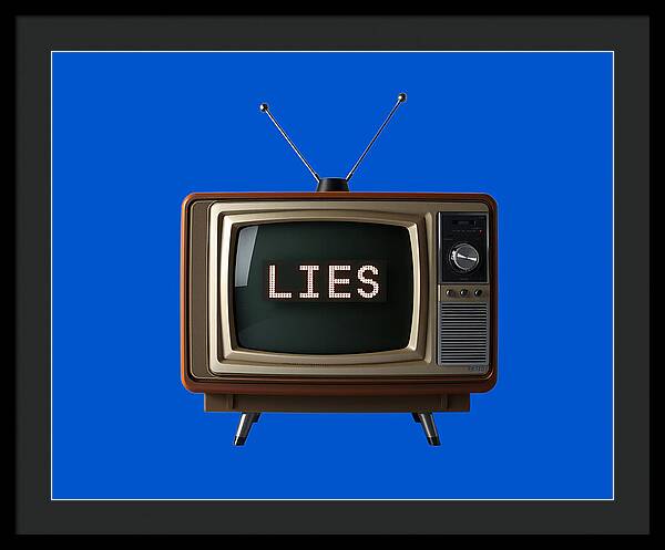 Television Lies - Framed Print