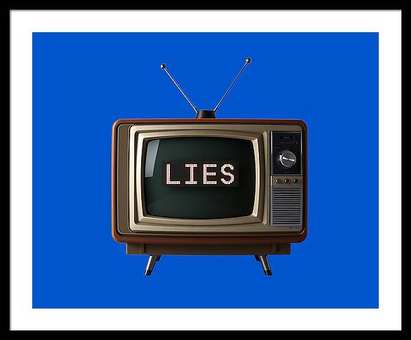 Television Lies - Framed Print