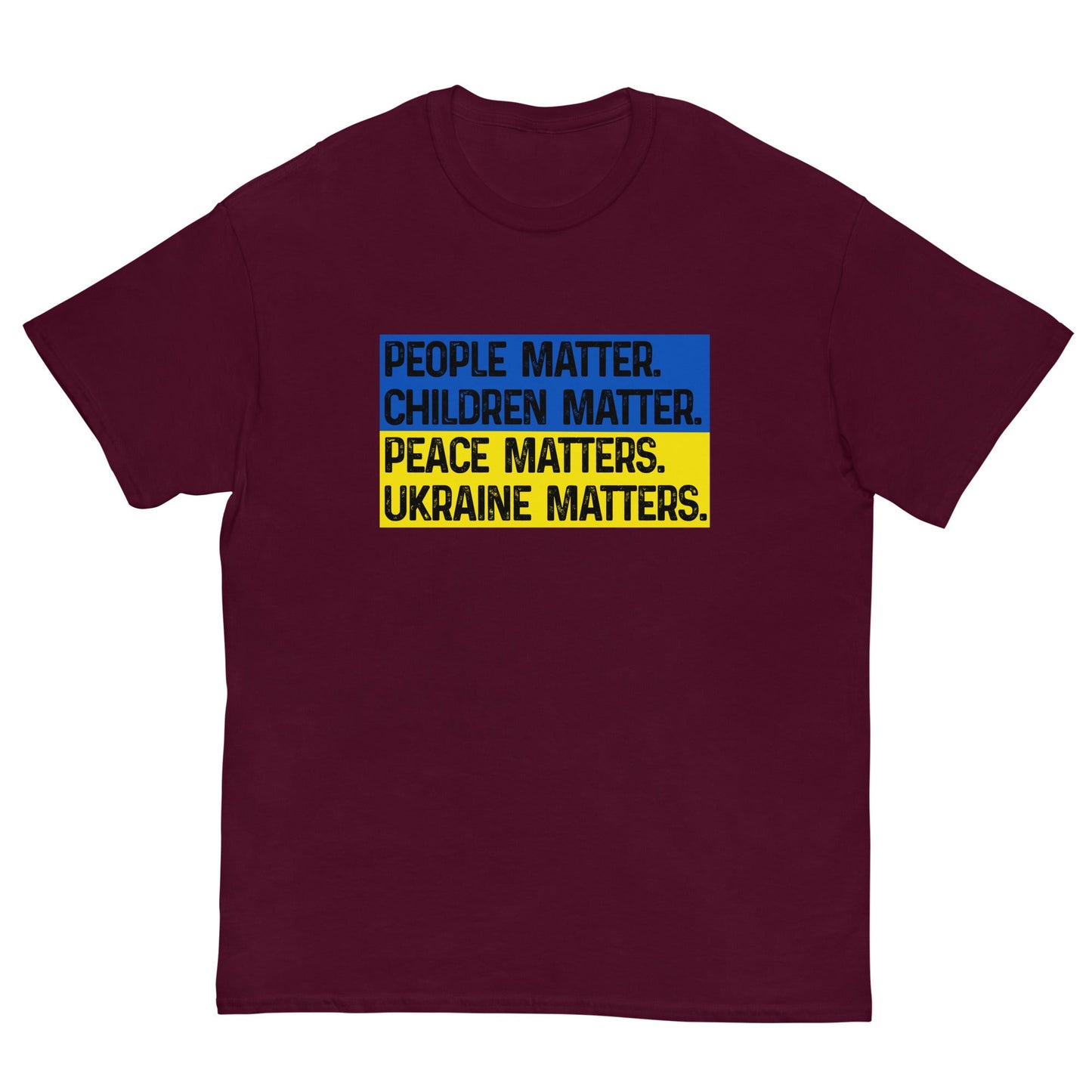 Ukraine Matters T-shirt Maroon / S