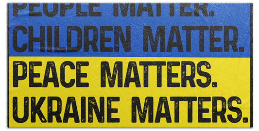 Ukraine Matters Ukrainian Flag - Bath Towel